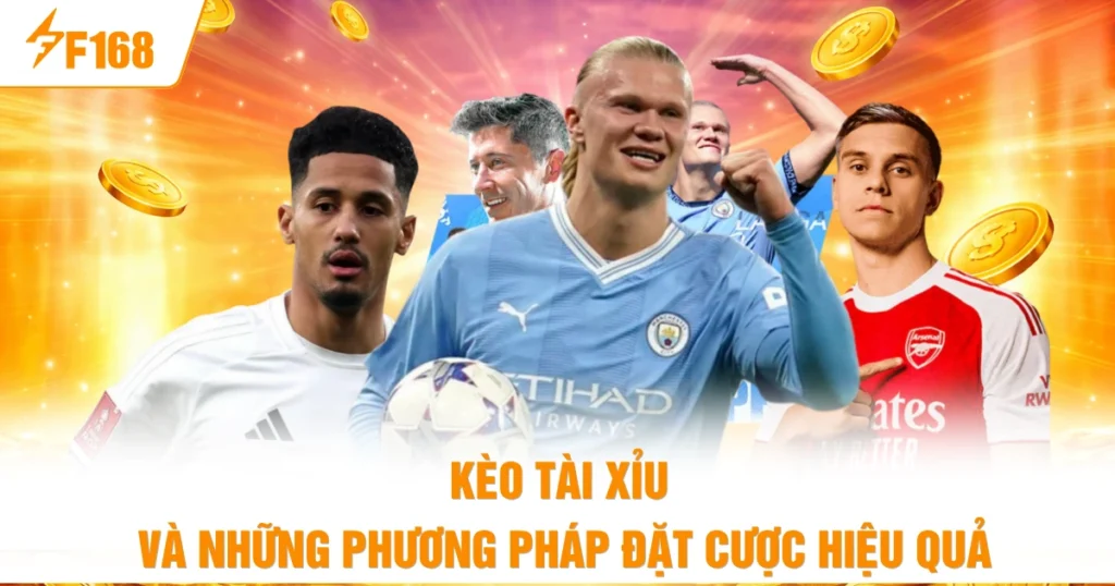 Kèo Tài Xỉu Và Những Phương Pháp Đặt Cược Hiệu Quả