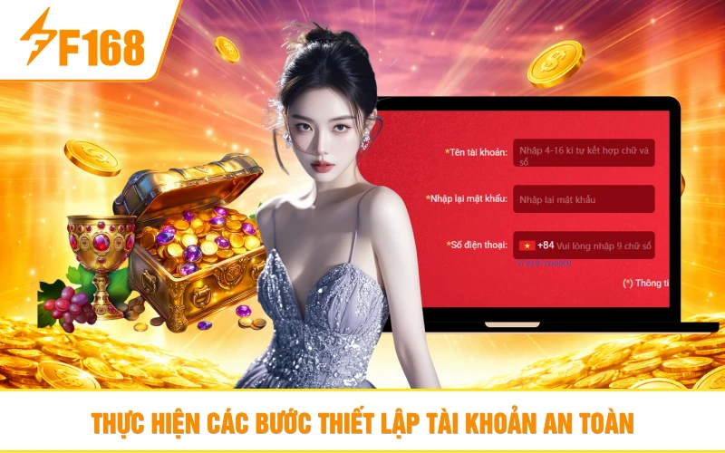 Thực hiện các bước thiết lập tài khoản an toàn
